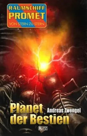 Zwengel |  Raumschiff Promet - Von Stern zu Stern 36: Planet der Bestien | eBook | Sack Fachmedien