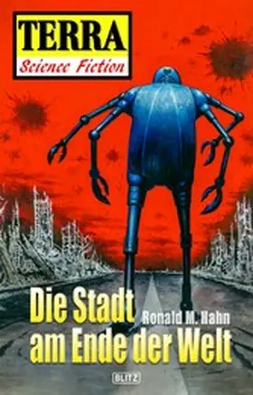 Hahn |  Terra - Science Fiction 02: Die Stadt am Ende der Welt | eBook | Sack Fachmedien