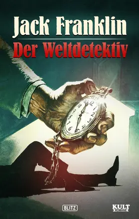 Franklin |  Jack Franklin, der Weltdetektiv | eBook | Sack Fachmedien