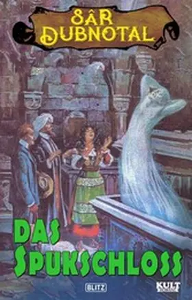Frank |  SAR DUBNOTAL 01: Das Spukschloss | eBook | Sack Fachmedien