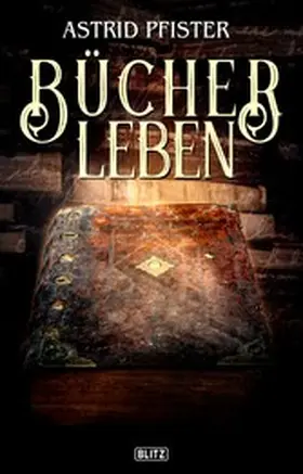 Pfister |  Bücherleben | eBook | Sack Fachmedien