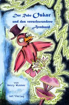 Wimmer | Der Rabe Oskar und das verschwundene Armband | Buch | 978-3-95720-217-8 | www.sack.de
