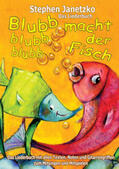 Janetzko |  Blubb, blubb, blubb, macht der Fisch - Meine 15 schönsten Lieder für die Kleinsten | Buch |  Sack Fachmedien