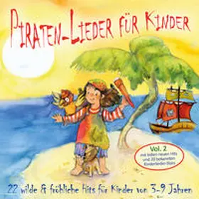 Janetzko / Interpreten / Artists |  Piraten-Lieder für Kinder,Vol.2 | Sonstiges |  Sack Fachmedien