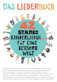 Kindermusik / Reuver / Janetzko |  42 starke Kinderlieder für eine bessere Welt | Buch |  Sack Fachmedien