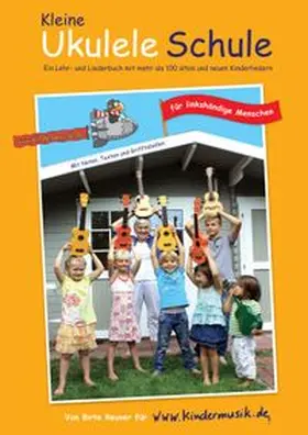 Kindermusik e.V. / Reuver |  Die Kleine Ukulele Schule für linkshändige Menschen | Buch |  Sack Fachmedien