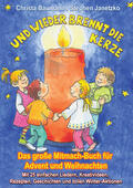 Baumann / Janetzko |  Und wieder brennt die Kerze - Das große Mitmach-Buch für Advent und Weihnachten | eBook | Sack Fachmedien