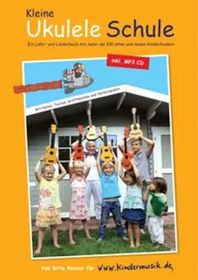 Kindermusik e.V. / Reuver |  Die Kleine Ukulele Schule | eBook | Sack Fachmedien