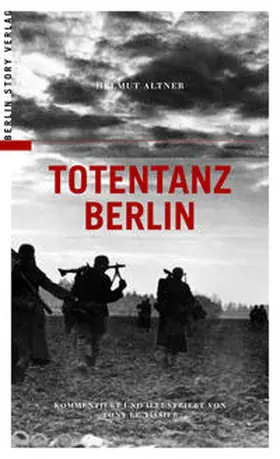 Altner / Le Tissier |  Totentanz Berlin | Buch |  Sack Fachmedien