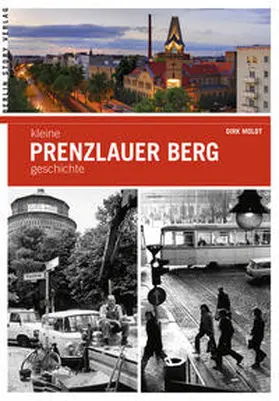 Moldt |  Kleine Prenzlauer Berg-Geschichte | Buch |  Sack Fachmedien