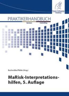 Buchmüller / Pfeifer | MaRisk-Interpretationshilfen | Buch | 978-3-95725-049-0 | sack.de