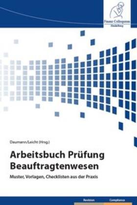 Daumann / Leicht / Baumann | Arbeitsbuch Prüfung Beauftragtenwesen | Buch | 978-3-95725-100-8 | sack.de