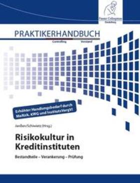 Janßen / Schiwietz | Risikokultur in Kreditinstituten | Buch | 978-3-95725-131-2 | sack.de