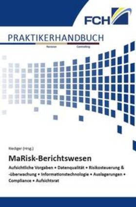 Riediger |  MaRisk-Berichtswesen | Buch |  Sack Fachmedien
