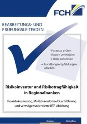 von Brasch / Engelke / Häusler | Bearbeitungs- und Prüfungsleitfaden: Risikoinventur und Risikotragfähigkeit in Regionalbanken | Buch | 978-3-95725-156-5 | www.sack.de