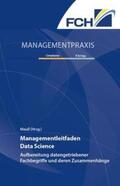 Maull |  Managementleitfaden Data Science | Buch |  Sack Fachmedien