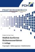 Leichinger / Riediger |  MaRisk-konforme Risikomessverfahren, 2. Auflage | Buch |  Sack Fachmedien