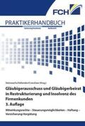 Dr. jur. Cranshaw / Prof. Dr. Vallender / Steinwachs |  Gläubigerausschuss und Gläubigerbeirat in Restrukturierung und Insolvenz des Firmenkunden, 3. Auflage | Buch |  Sack Fachmedien