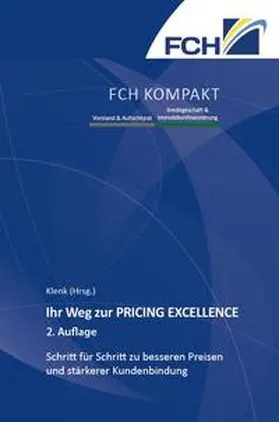 Klenk |  Ihr Weg zur PRICING EXCELLENCE, 2. Auflage | Buch |  Sack Fachmedien