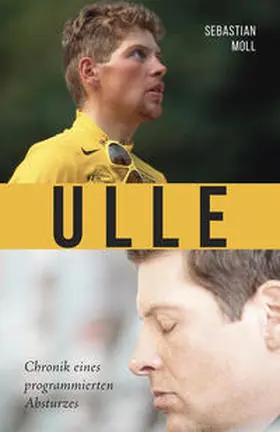 Moll |  Ulle - Chronik¿eines programmierten Absturzes | Buch |  Sack Fachmedien