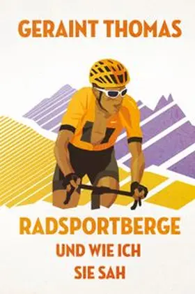 Thomas |  Radsportberge und wie ich sie sah | eBook | Sack Fachmedien