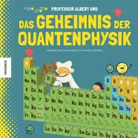 Kaid-Salah Ferrón |  Professor Albert und das Geheimnis der Quantenphysik | Buch |  Sack Fachmedien