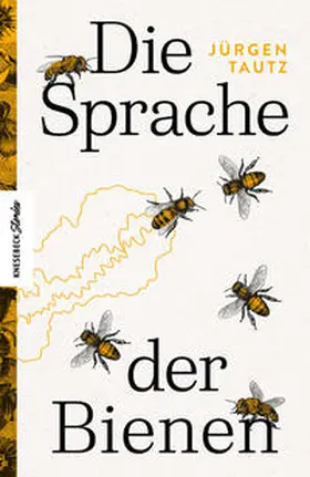 Tautz |  Die Sprache der Bienen | Buch |  Sack Fachmedien