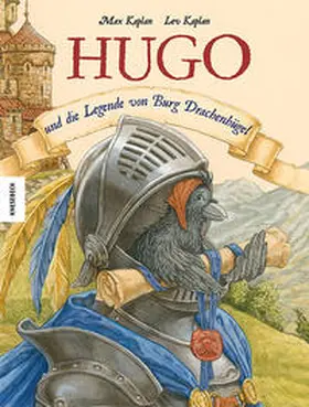 Kaplan | Hugo und die Legende von Burg Drachenhügel | Buch | 978-3-95728-544-7 | sack.de