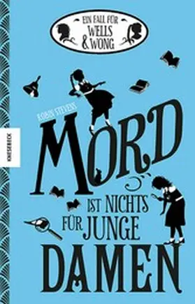 Stevens |  Mord ist nichts für junge Damen | eBook | Sack Fachmedien