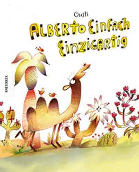 Gusti |  Alberto einfach einzigartig | Buch |  Sack Fachmedien