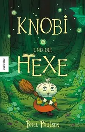 Paulsen |  Knobi und die Hexe | Buch |  Sack Fachmedien