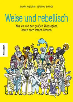 Pastorini |  Weise und rebellisch | Buch |  Sack Fachmedien