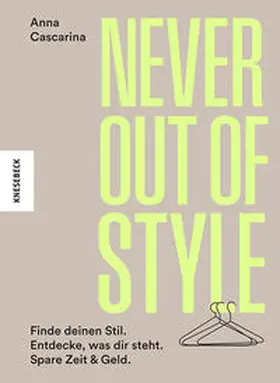 Cascarina |  Never Out of Style | Buch |  Sack Fachmedien