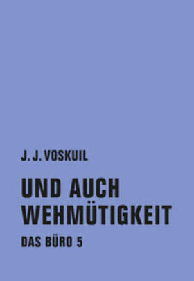 Voskuil |  Das Büro 05 | Buch |  Sack Fachmedien