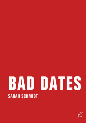 Schmidt |  Bad Dates | eBook | Sack Fachmedien