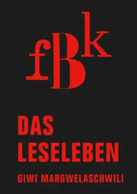 Margwelaschwili |  Das Leseleben | Buch |  Sack Fachmedien