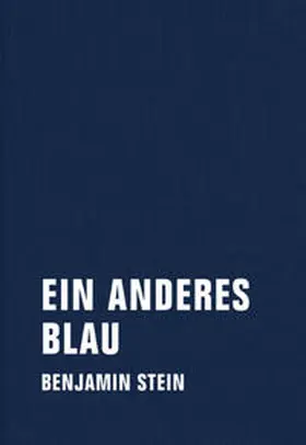 Stein |  Ein anderes Blau | Buch |  Sack Fachmedien