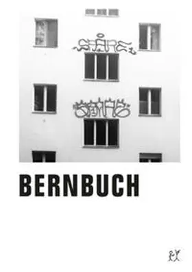 Brunnschweiler / Frnka / Imboden | Bernbuch | Buch | 978-3-95732-090-2 | www.sack.de