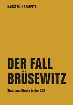 Krampitz |  Der Fall Brüsewitz | Buch |  Sack Fachmedien
