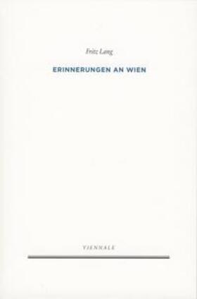 Lang / Viennale – Vienna International Film Festival | Erinnerungen an Wien | Buch | 978-3-95732-205-0 | sack.de