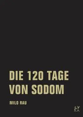 Rau / Bläske |  DIE 120 TAGE VON SODOM / FIVE EASY PIECES | Buch |  Sack Fachmedien