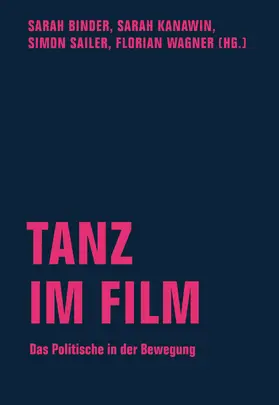 Bucher / Kurzweil / Rückert |  Tanz im Film | eBook | Sack Fachmedien