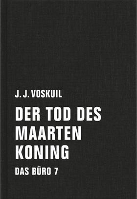 Voskuil |  Der Tod des Maarten Koning | eBook | Sack Fachmedien