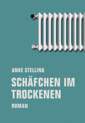 Stelling | Schäfchen im Trockenen | Buch | 978-3-95732-338-5 | sack.de