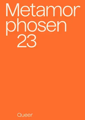Tepest / Agency / Musiol |  metamorphosen 23 - Queer | eBook | Sack Fachmedien