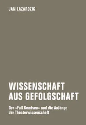 Lazardzig |  Wissenschaft aus Gefolgschaft | Buch |  Sack Fachmedien