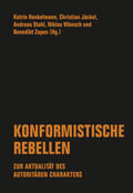 Winter / Henkelmann / Jäckel |  Konformistische Rebellen | Buch |  Sack Fachmedien