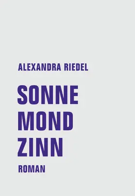 Riedel |  Sonne, Mond, Zinn | eBook | Sack Fachmedien