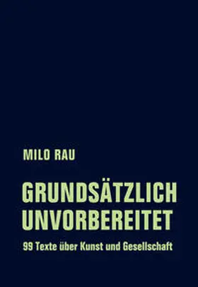 Rau / De Geest / Bossart |  Grundsätzlich unvorbereitet | Buch |  Sack Fachmedien
