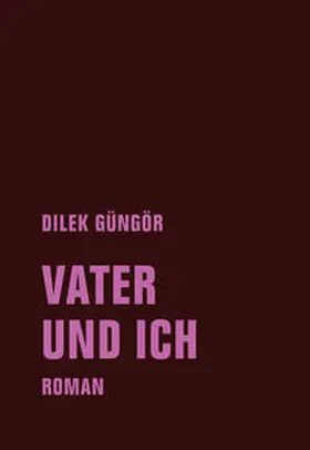 Güngör |  Vater und ich | Buch |  Sack Fachmedien
